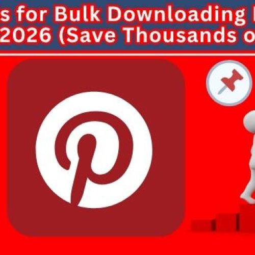 Top 7 Tools for Bulk Downloading Pinterest Boards in 2026 (Save Thousands of Pins Fast)