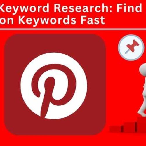 Pinterest Keyword Research: Find Low-Competition Keywords Fast